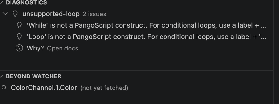 The Diagnostics panel showing one rule group titled 'unsupported-loop' with 2 issues: 'While' and 'Loop' are not PangoScript constructs. A 'Why? Open docs' action sits below the entries.